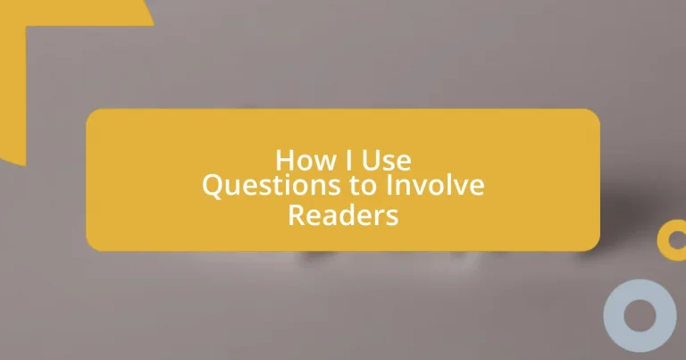 How I Use Questions to Involve Readers